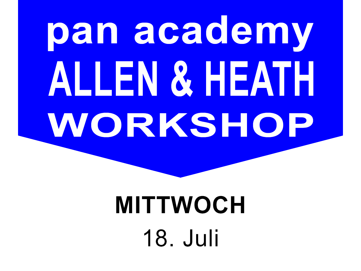 ALLEN & HEATH Workshop am 18. Juli 2018 bei pan-pro in der pan academy
