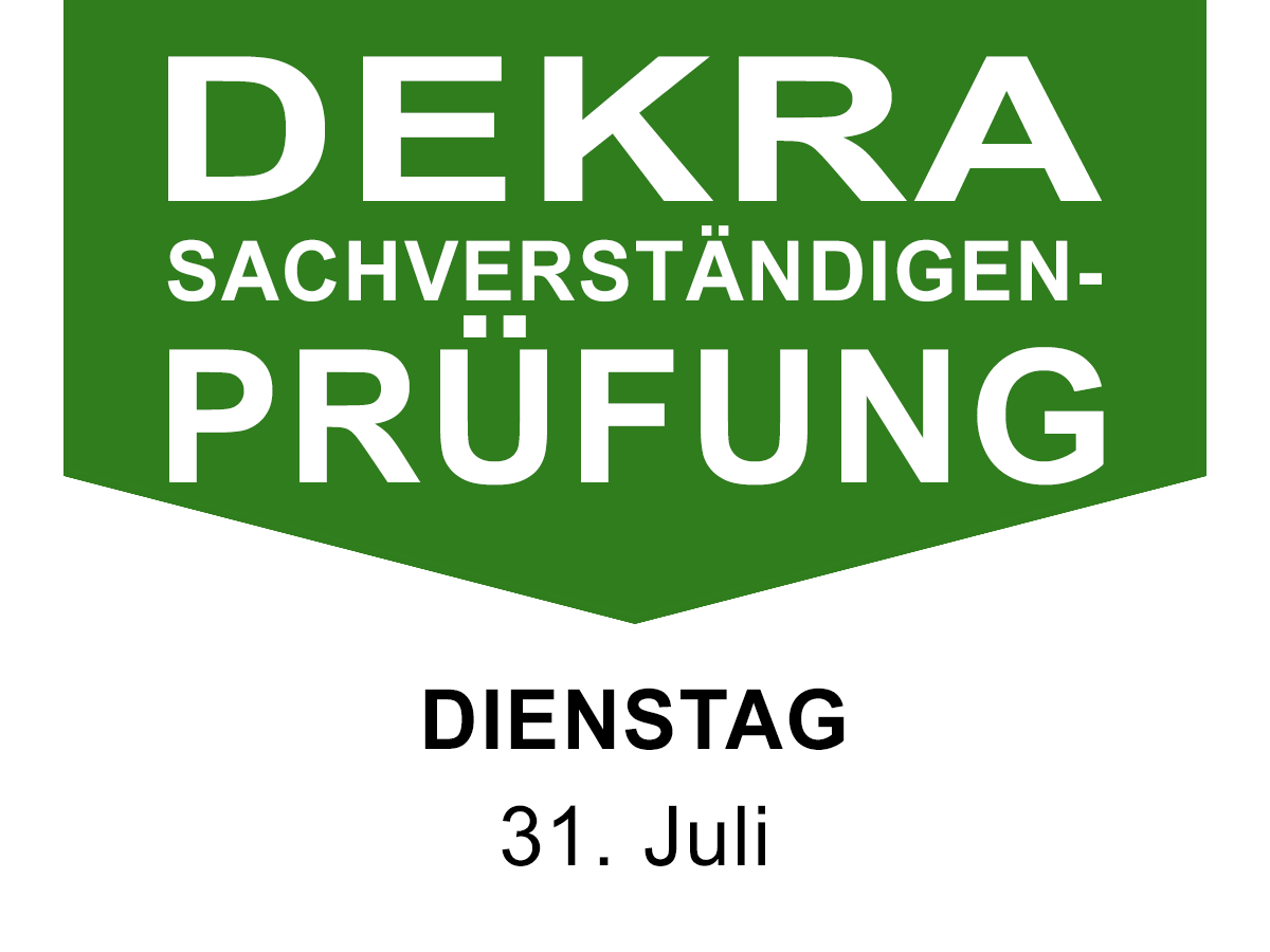 DEKRA Sachverständigenprüfung am 31. Juni 2018